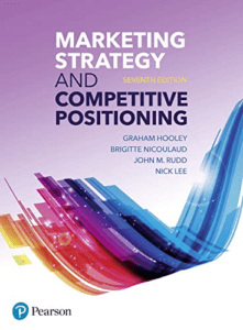 Marketing Strategy and Competitive Positioning - Graham Hooley